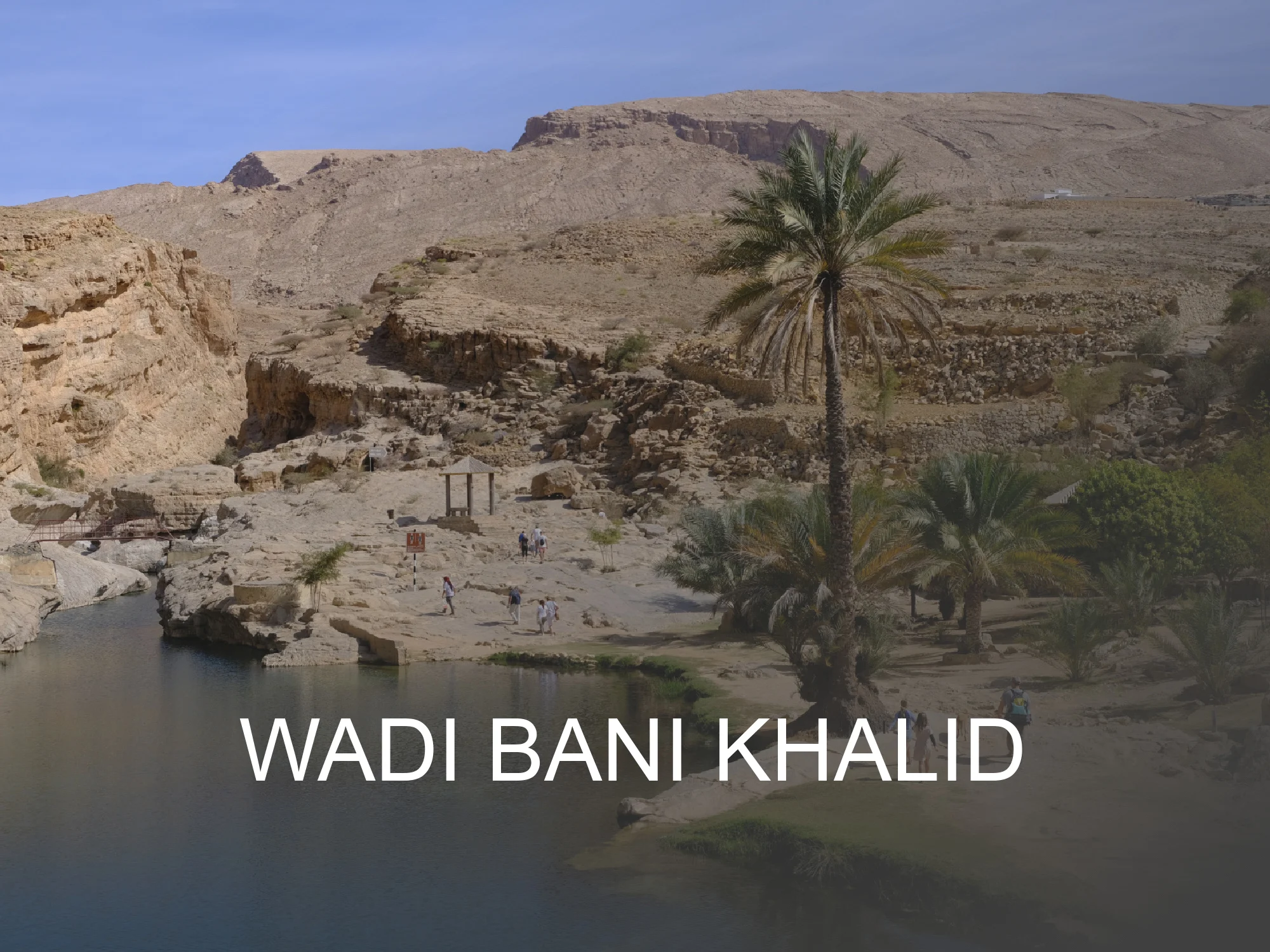 Click this button for a guide to Wadi Bani Khalid