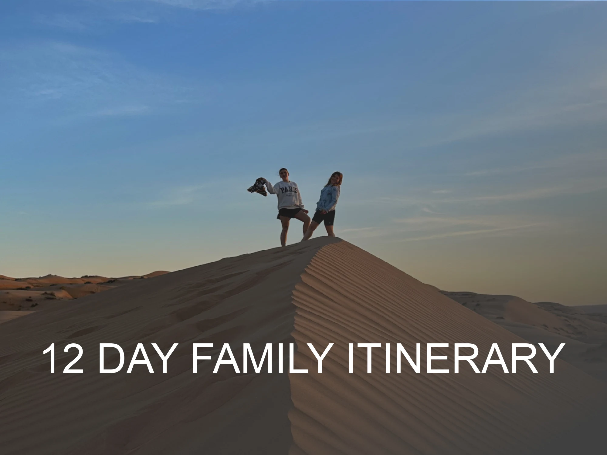 Click here to find out more about a 12 day Oman itinerary for families